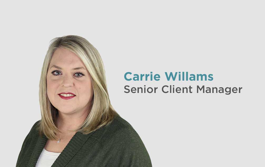 Meet Carrie Williams, Senior Client Manager